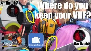 Where to keep your VHF whilst Sea Kayaking by discovery kayaking.co.uk